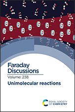Unimolecular Reactions: Faraday Discussion 238